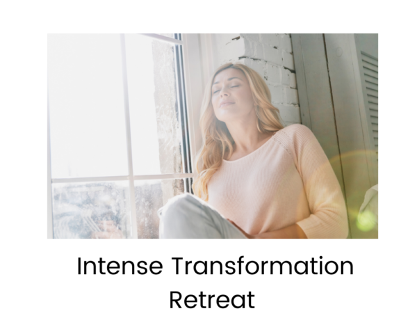 Intense Transformational Retreat